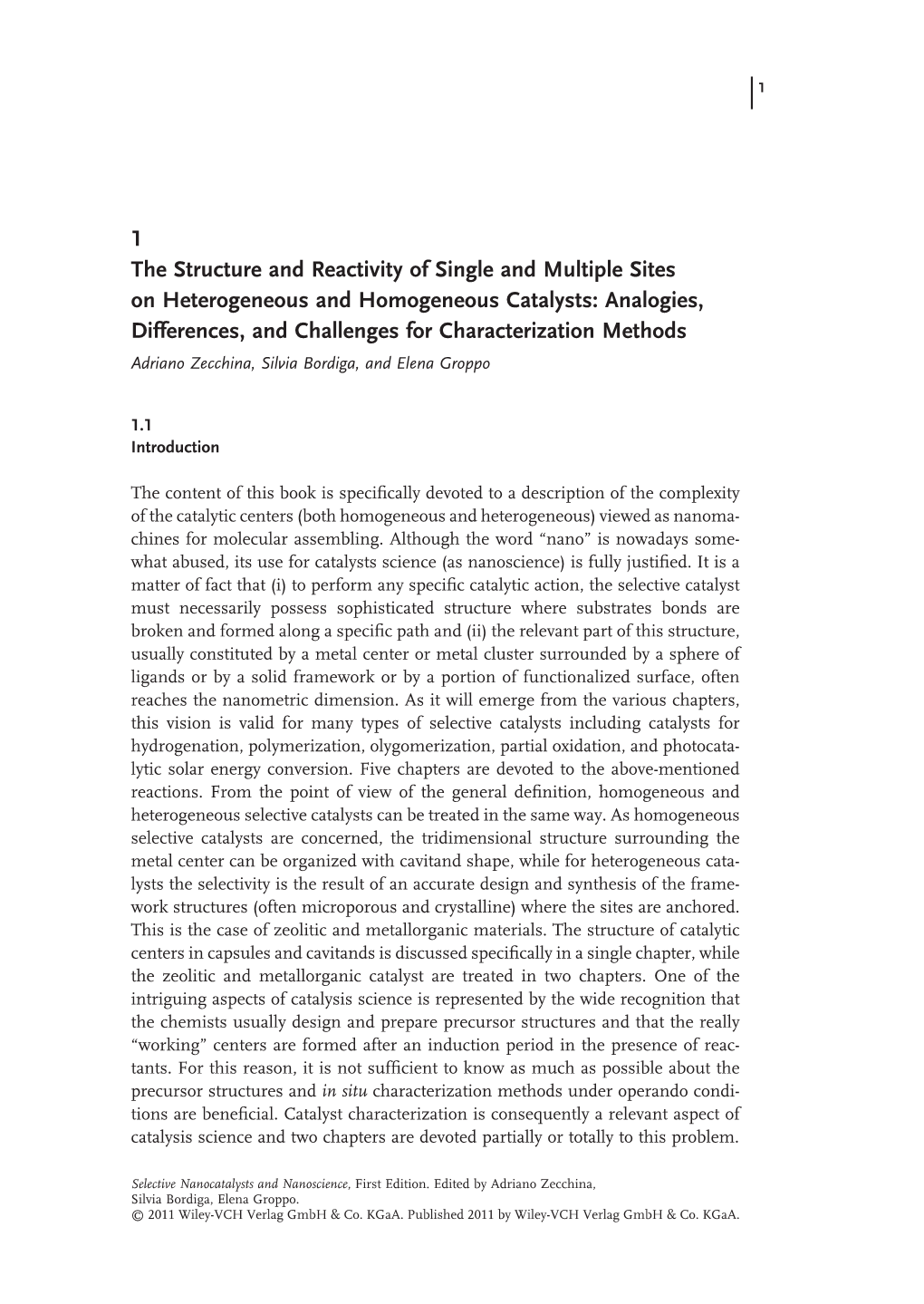 1 the Structure and Reactivity of Single and Multiple