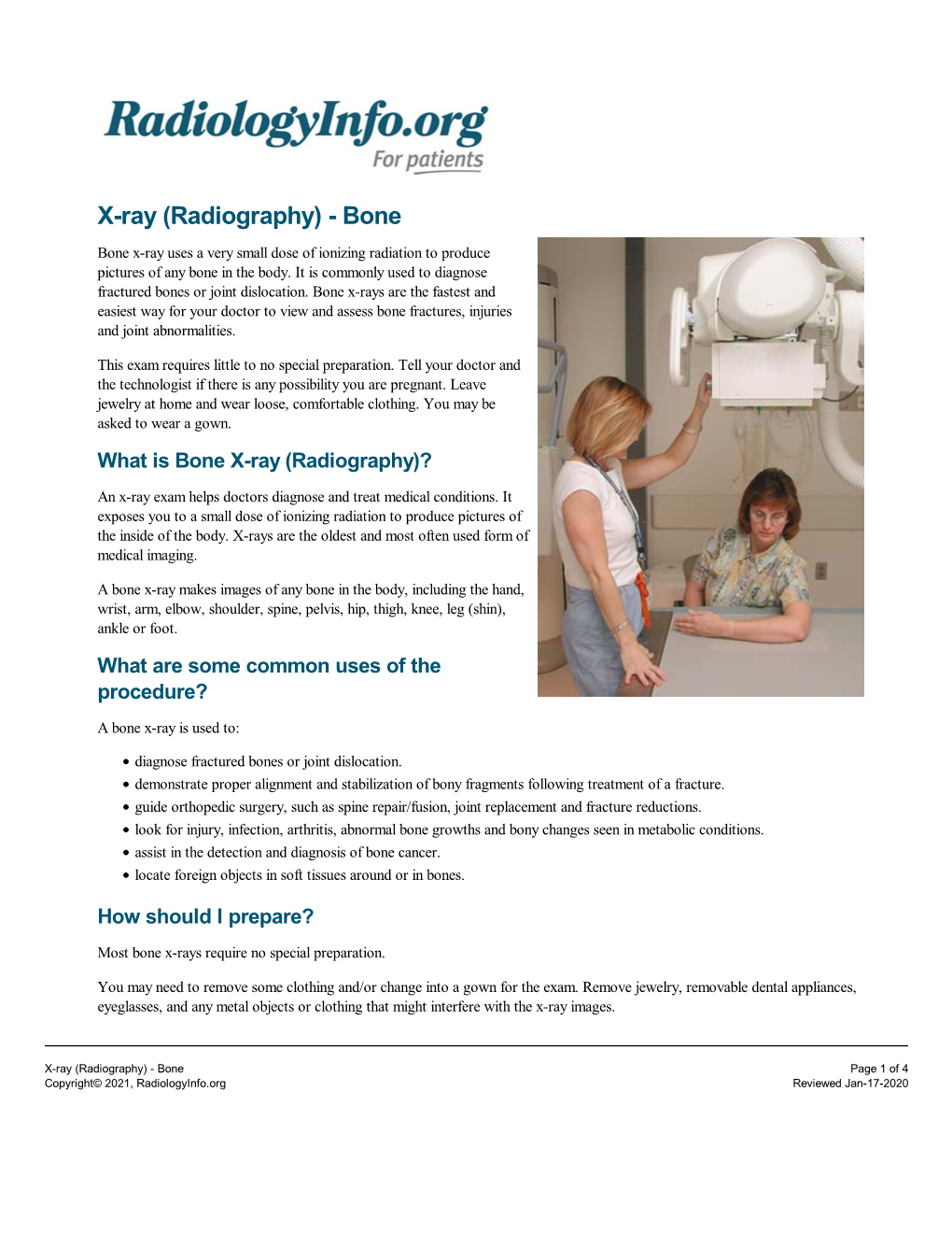 X-Ray (Radiography) - Bone Bone X-Ray Uses a Very Small Dose of Ionizing Radiation to Produce Pictures of Any Bone in the Body