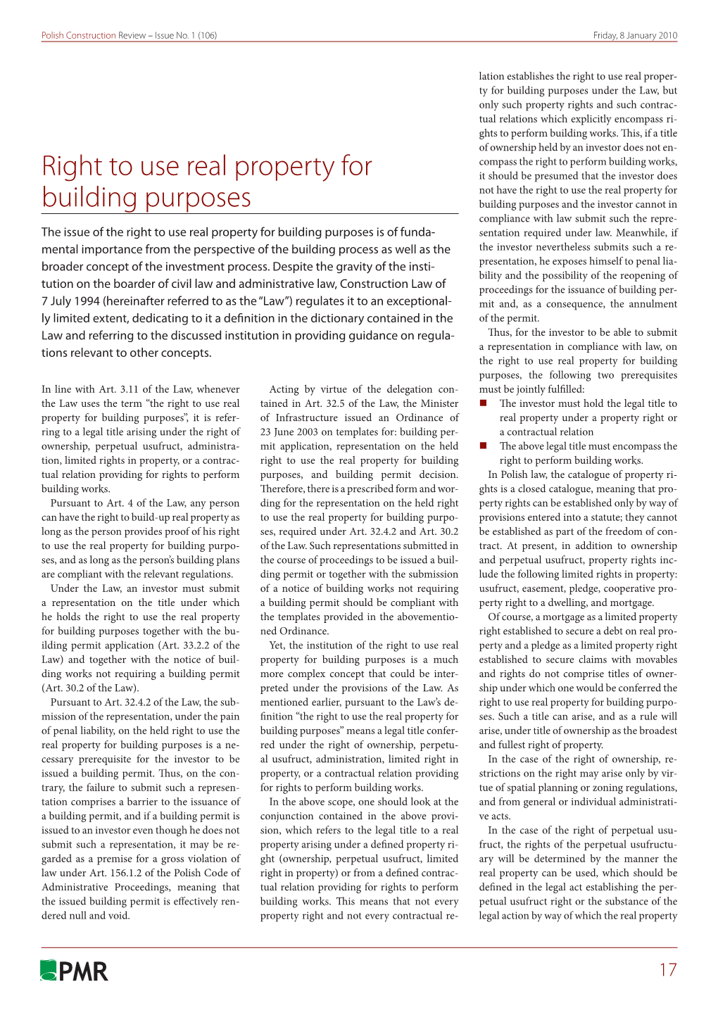 Right to Use Real Property for Building Purposes Is of Funda- Sentation Required Under Law