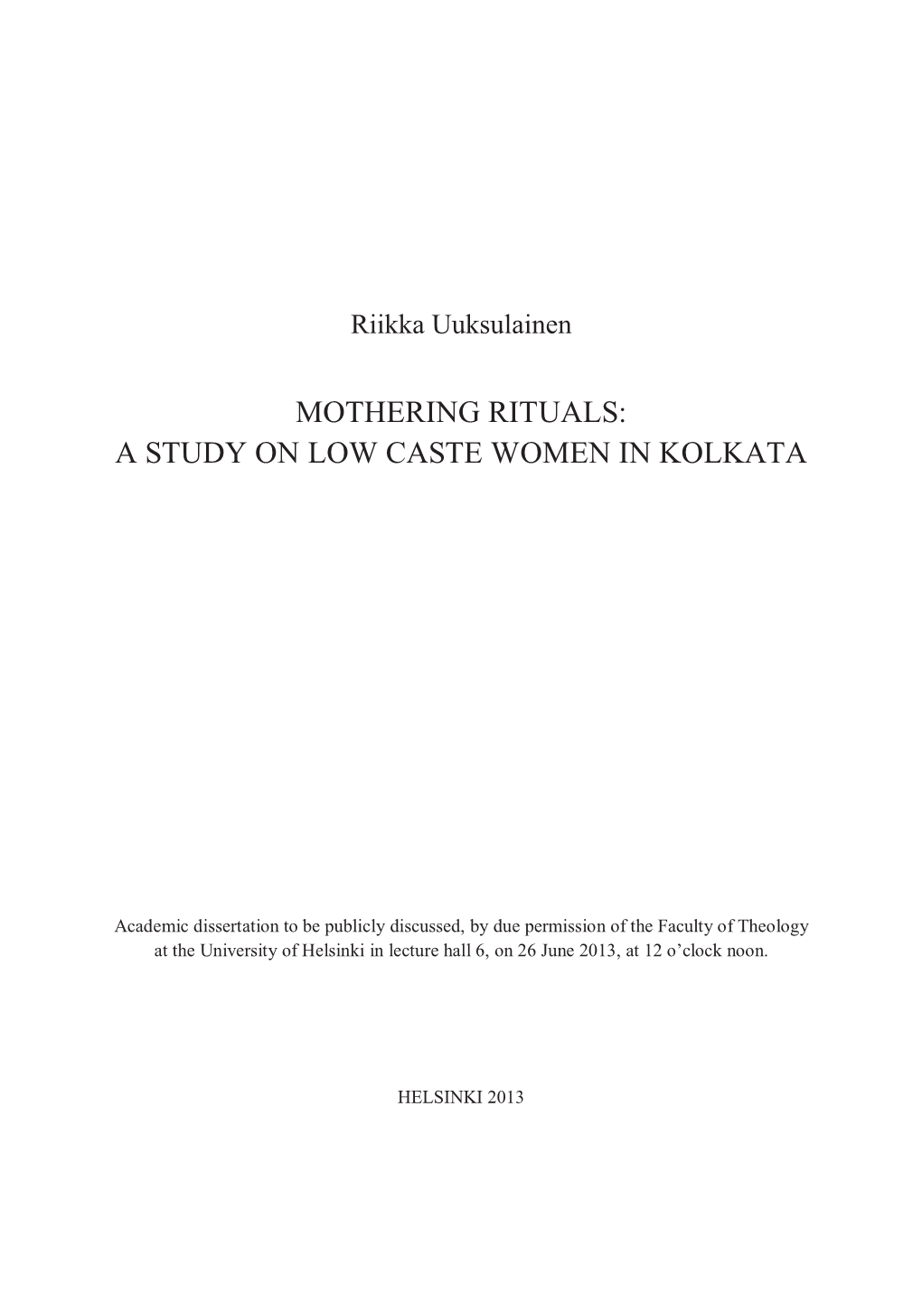 Mothering Rituals a Study on Low Caste Women of Kolkata