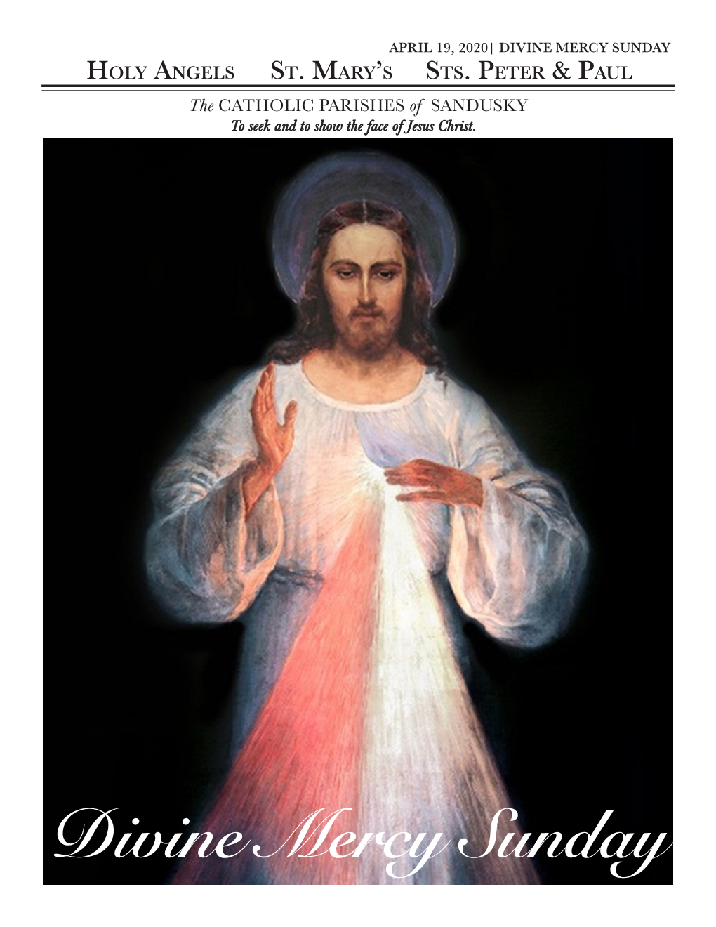 DIVINE MERCY SUNDAY Holy Angels St