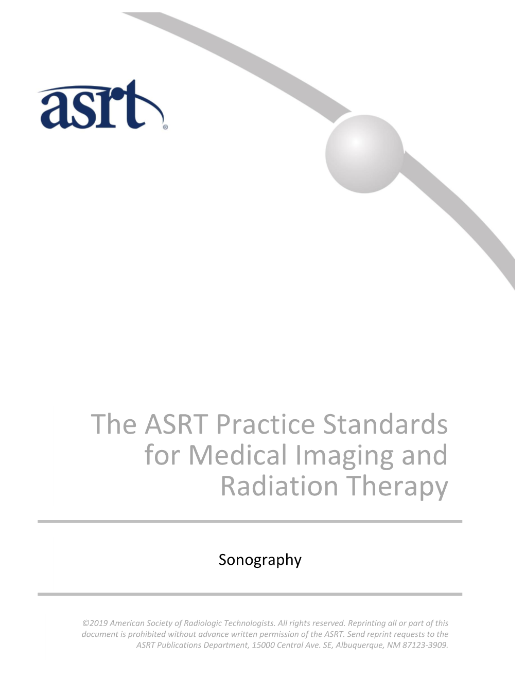 The ASRT Practice Standards for Medical Imaging and Radiation Therapy