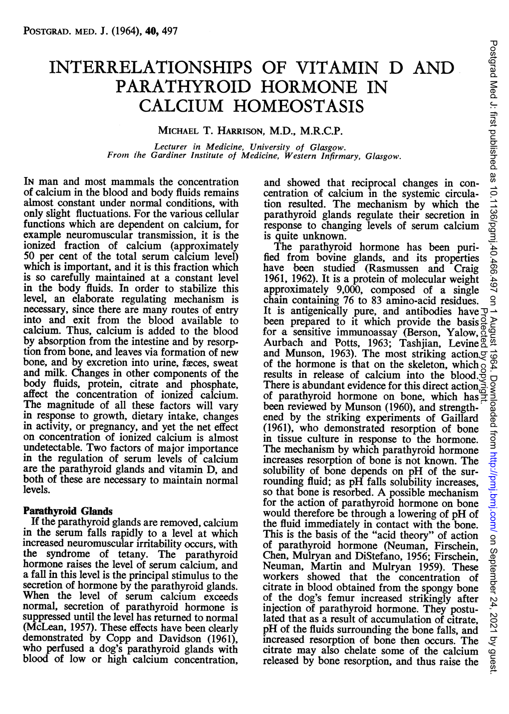 Interrelationships of Vitamin D and Parathyroid Hormone in Calcium Homeostasis Michael T