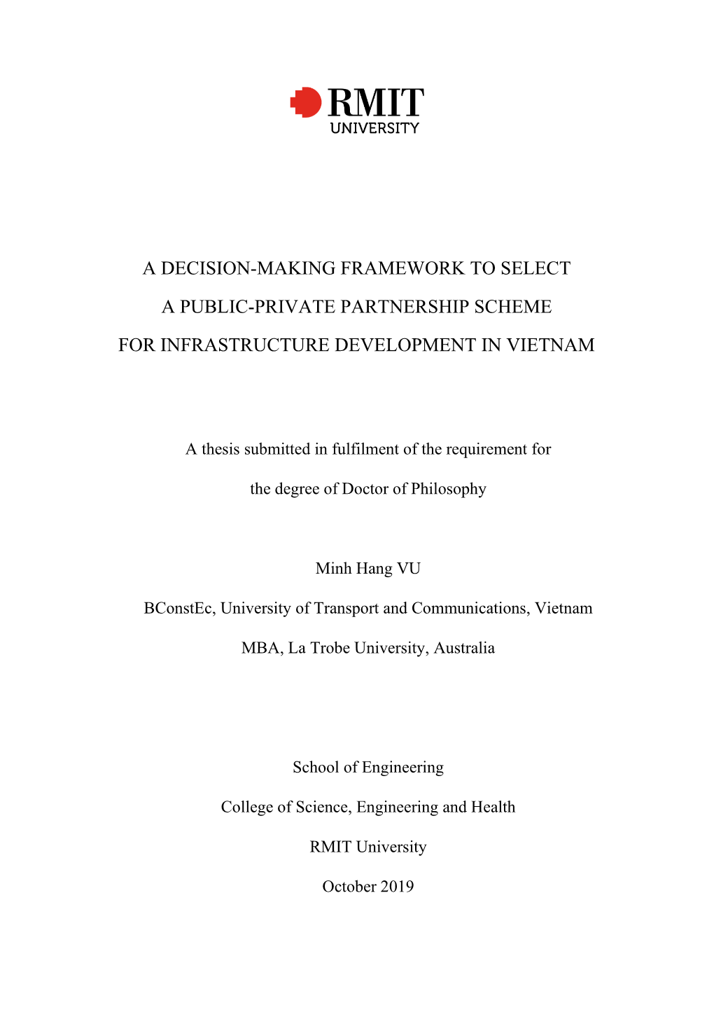 A Decision-Making Framework to Select a Public-Private Partnership Scheme for Infrastructure Development in Vietnam