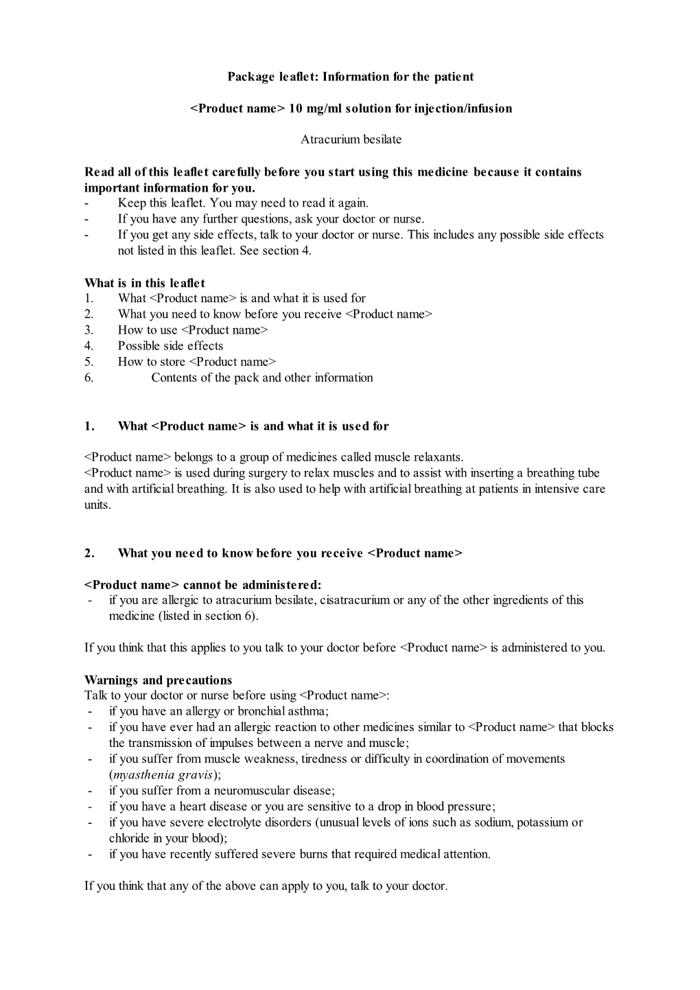 10 Mg/Ml Solution for Injection/Infusion Atracurium