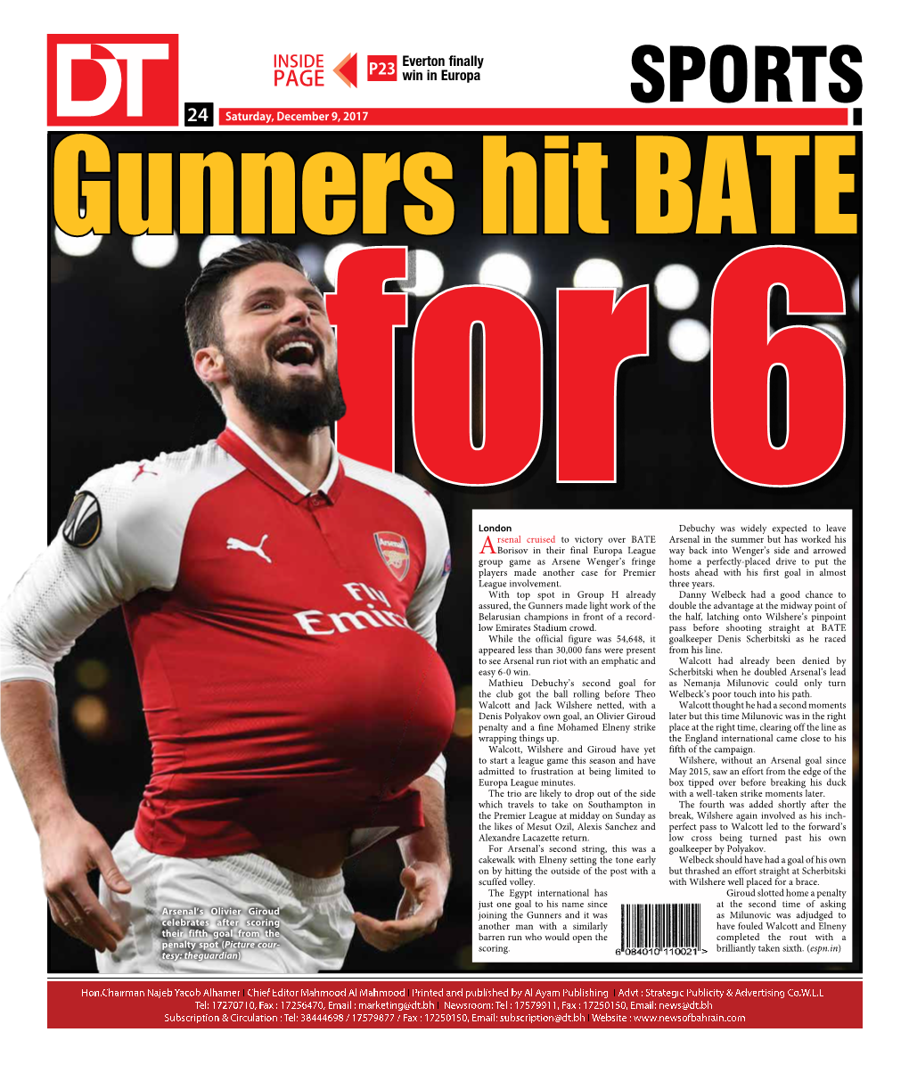 SPORTS 2424 Saturday, December 9, 2017 Gunners Hit BATE