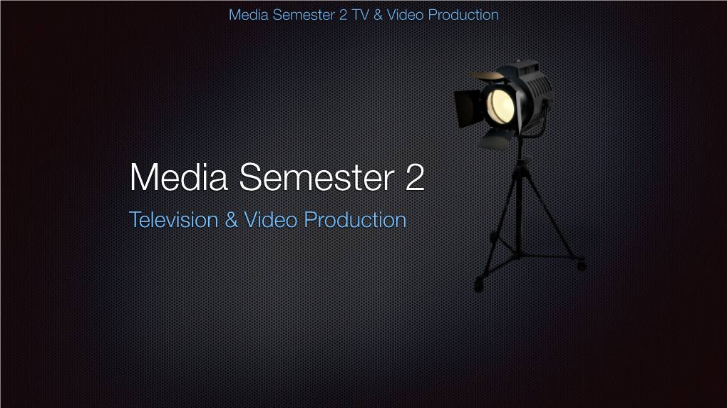 3 Areas of TV & Video Production