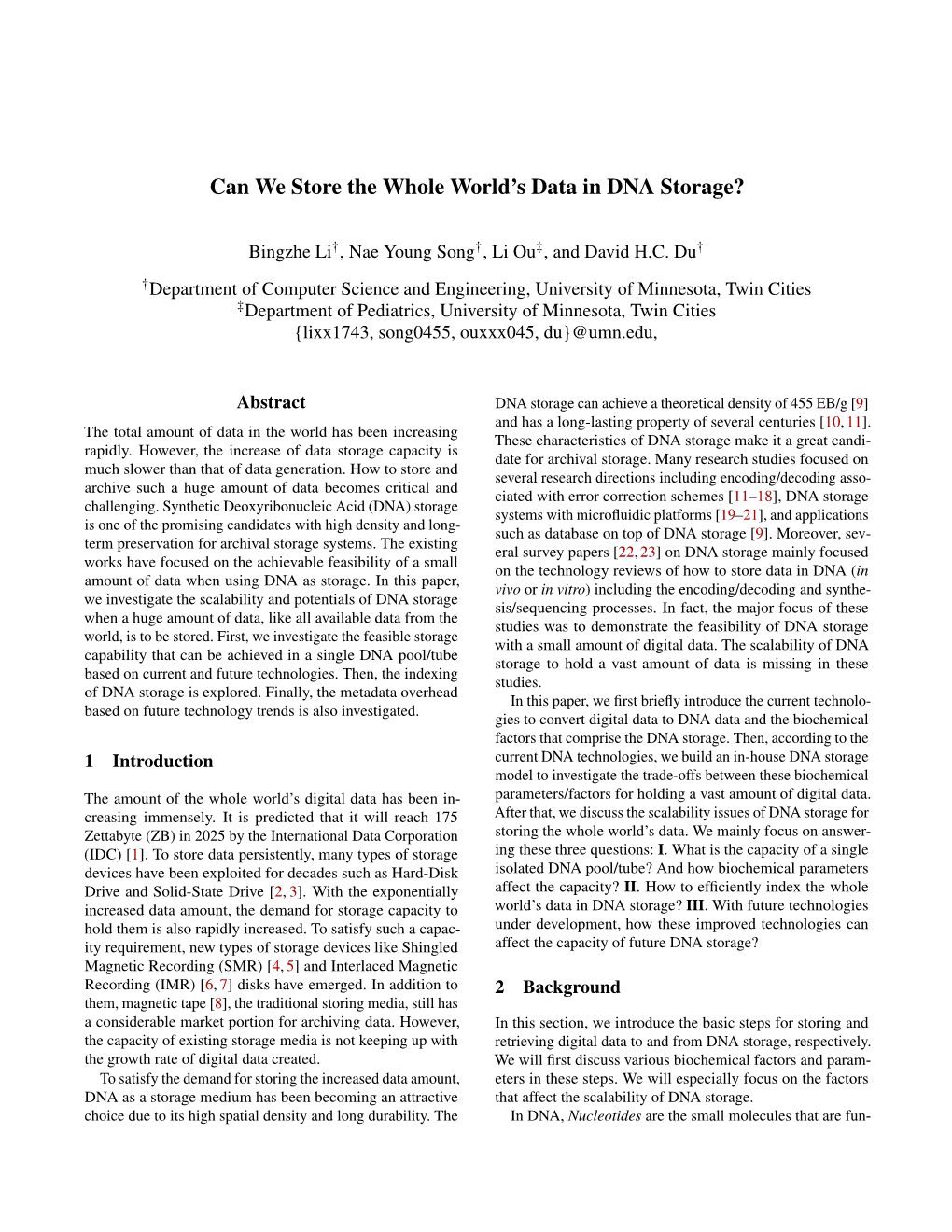 Can We Store the Whole World's Data in DNA Storage?