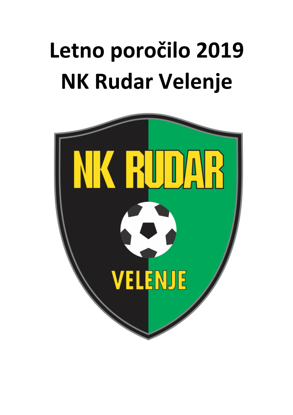 Letno Poročilo 2019 NK Rudar Velenje