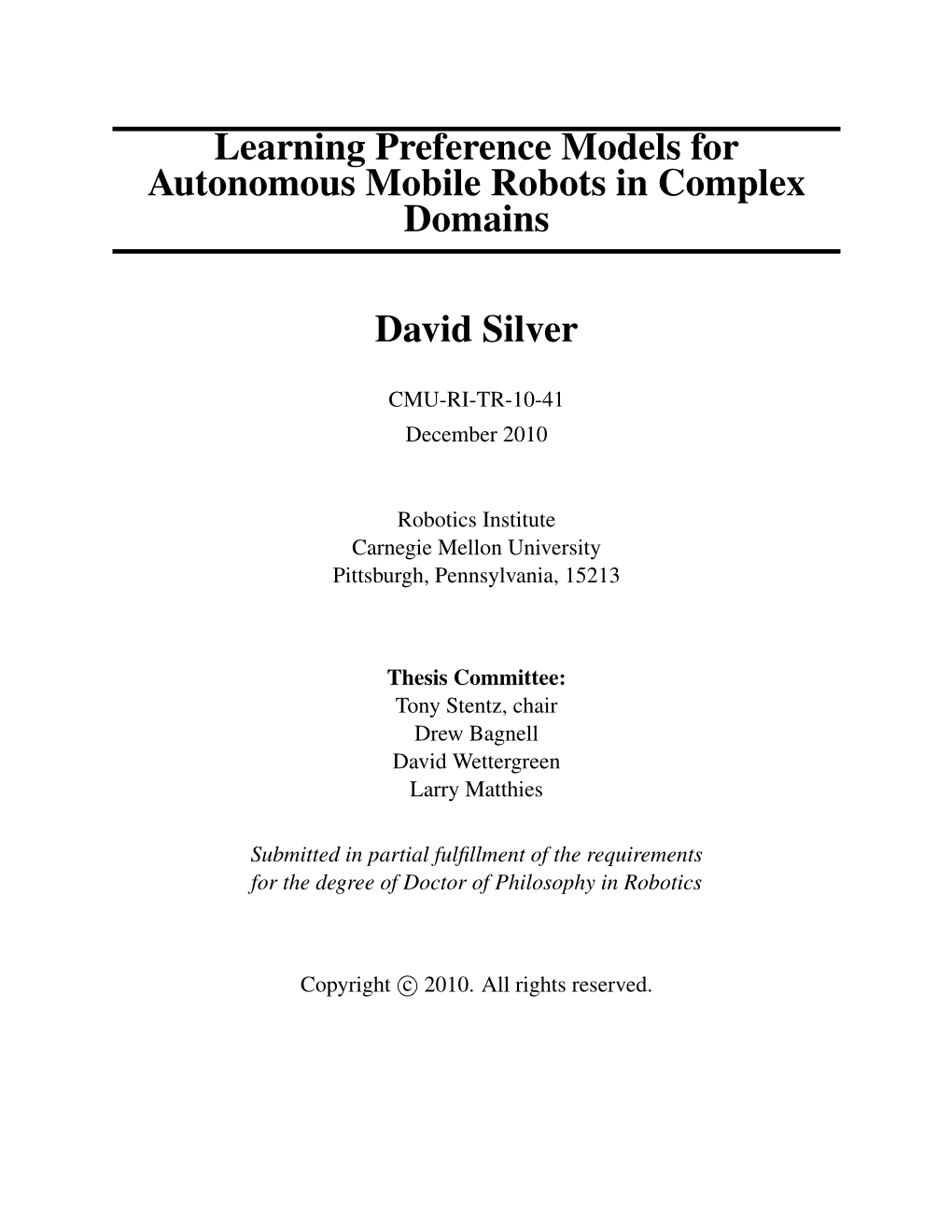 Learning Preference Models for Autonomous Mobile Robots in Complex Domains