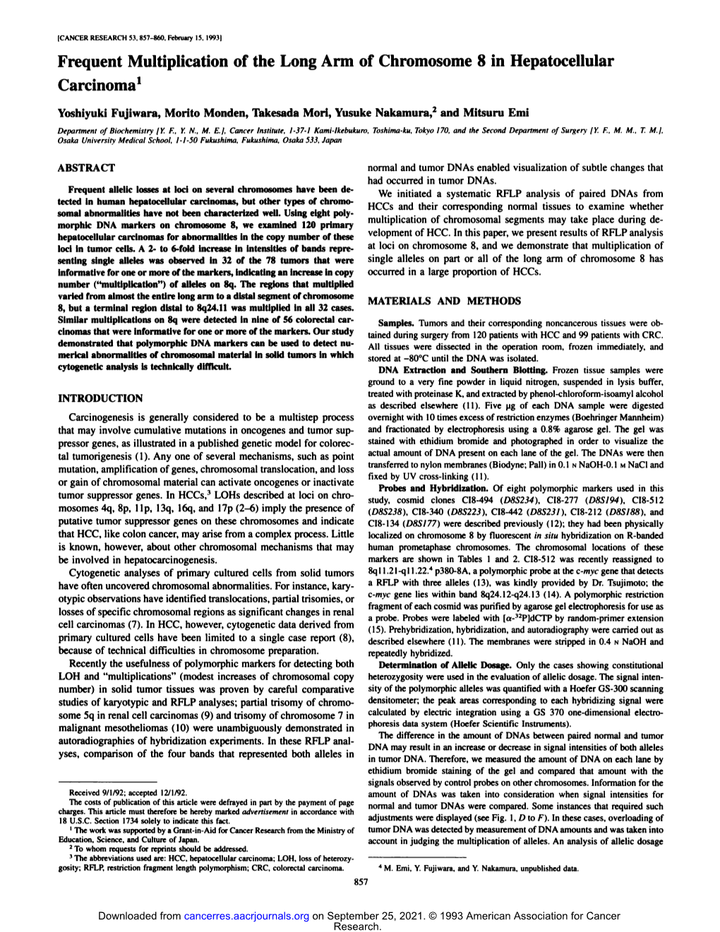 Frequent Multiplication of the Long Arm of Chromosome 8 in Hepatocellular Carcinoma1