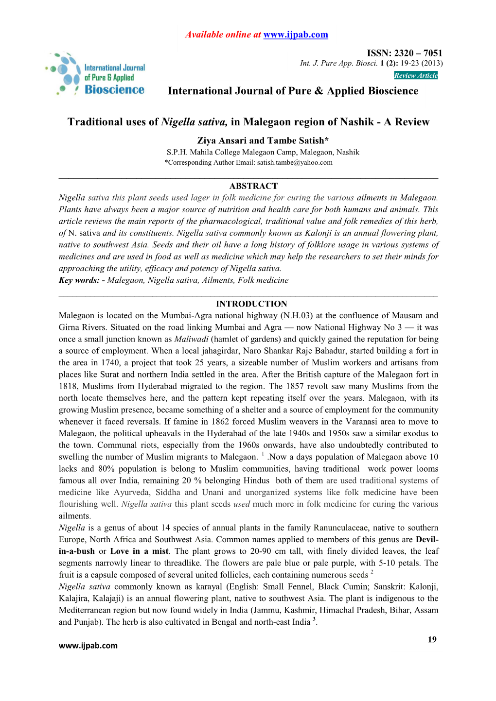 Traditional Uses of Nigella Sativa, in Malegaon Region of Nashik - a Review Ziya Ansari and Tambe Satish* S.P.H