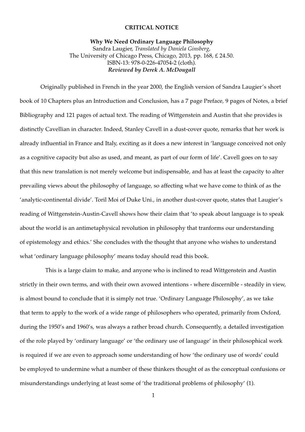 CRITICAL NOTICE Why We Need Ordinary Language Philosophy