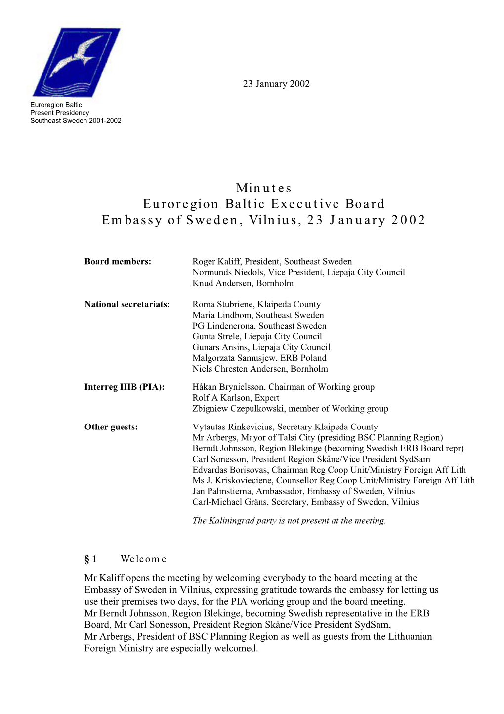 Minutes Euroregion Baltic Executive Board Embassy of Sweden, Vilnius, 23 January 2002