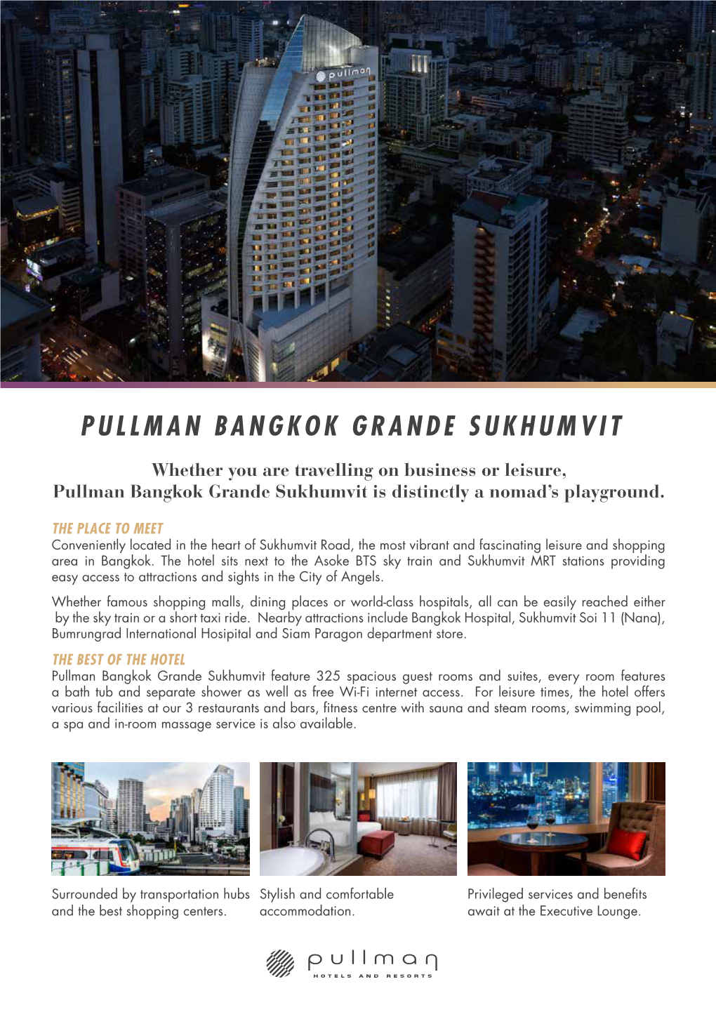 Pullman BANGKOK GRANDE SUKHUMVIT