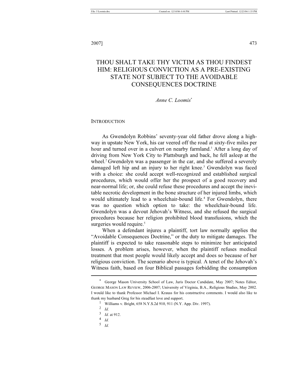 Thou Shalt Take Thy Victim As Thou Findest Him: Religious Conviction As a Pre-Existing State Not Subject to the Avoidable Consequences Doctrine