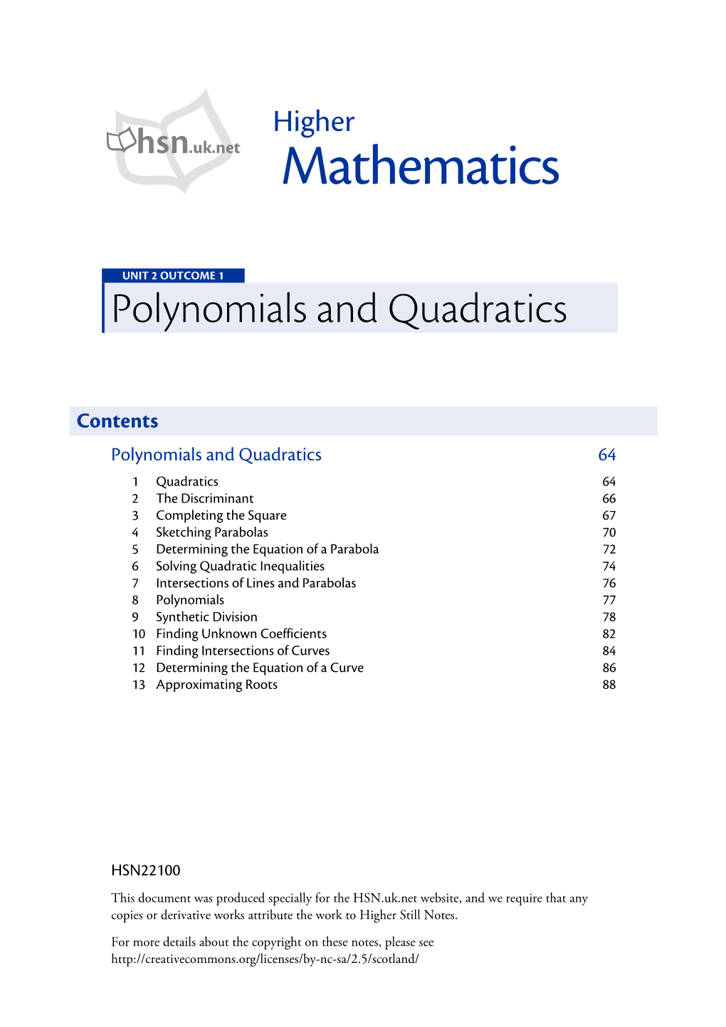 Polynomials and Quadratics