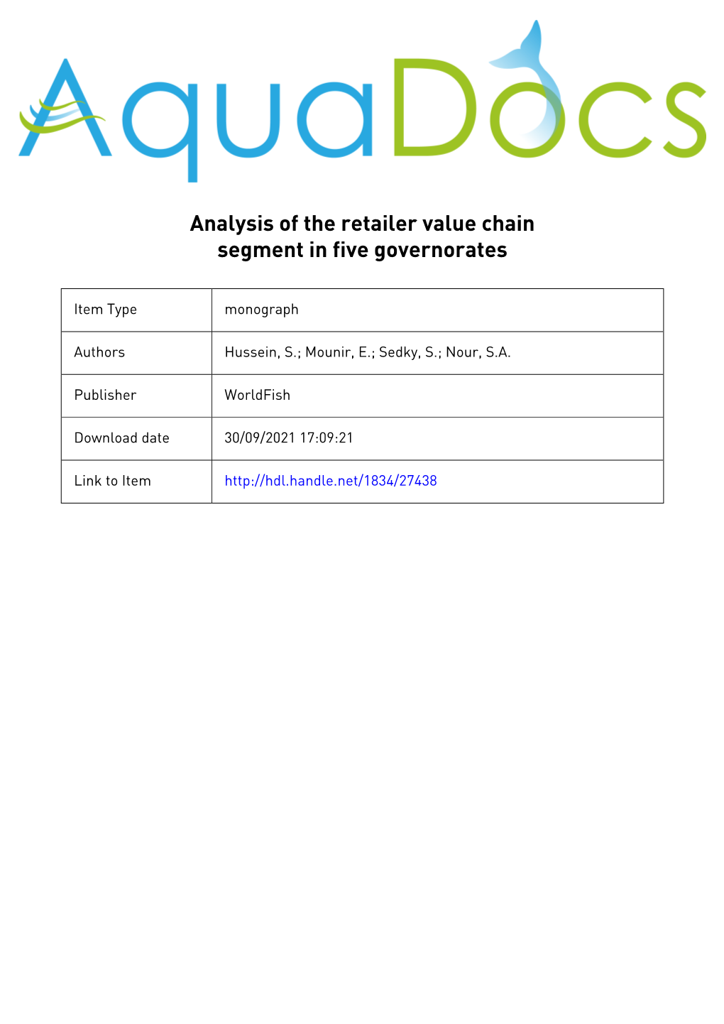 Analysis of the Retailer Value Chain Segment in Five Governorates Improving Employment and Income Through Development Of