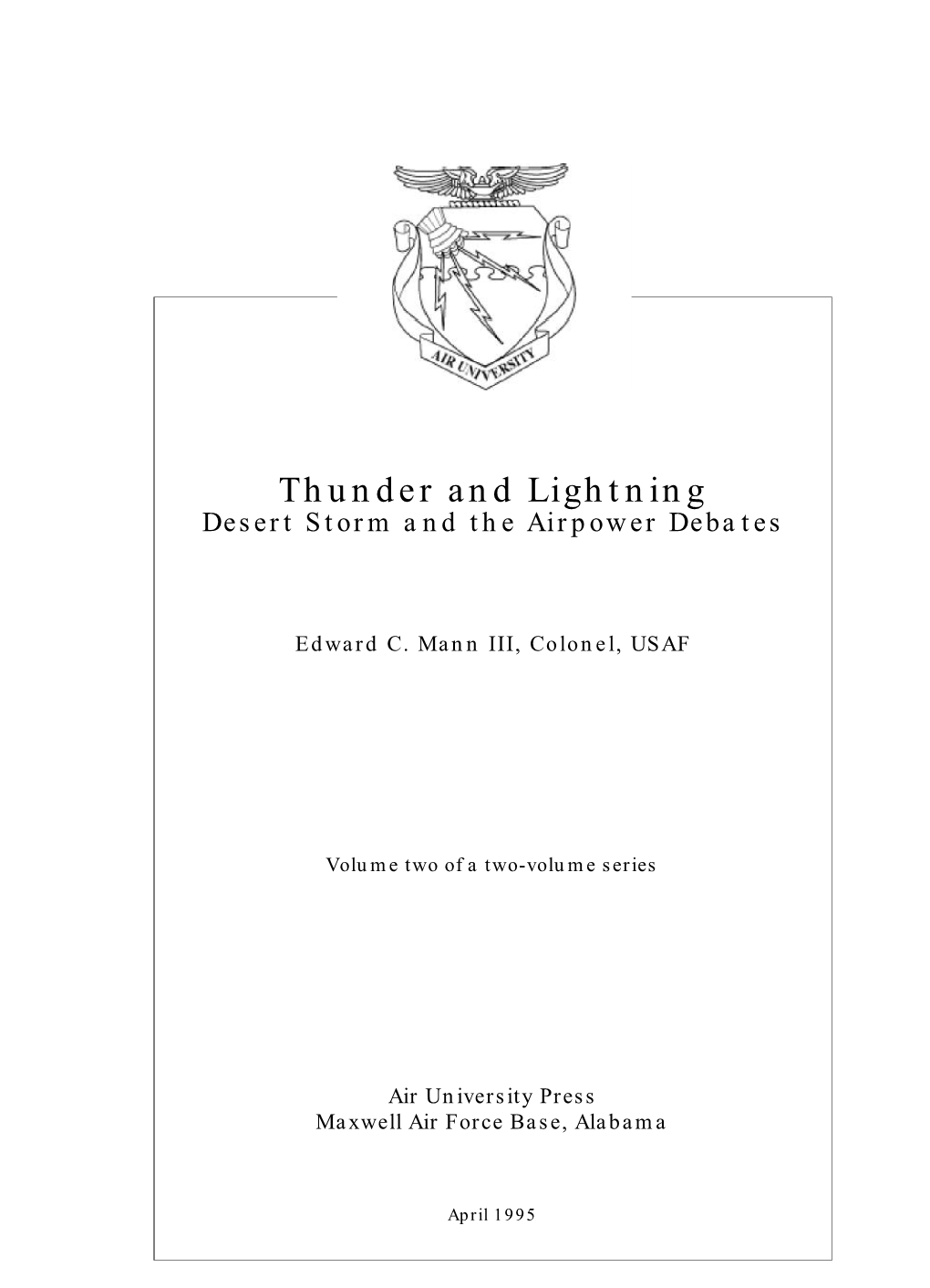 Thunder and Lightning Desert Storm and the Airpower Debates