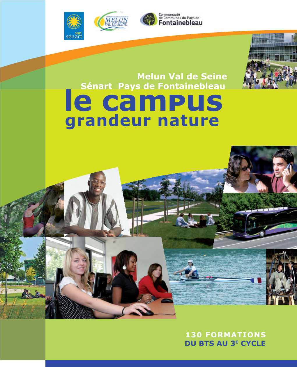 Le Campus Grandeur Nature