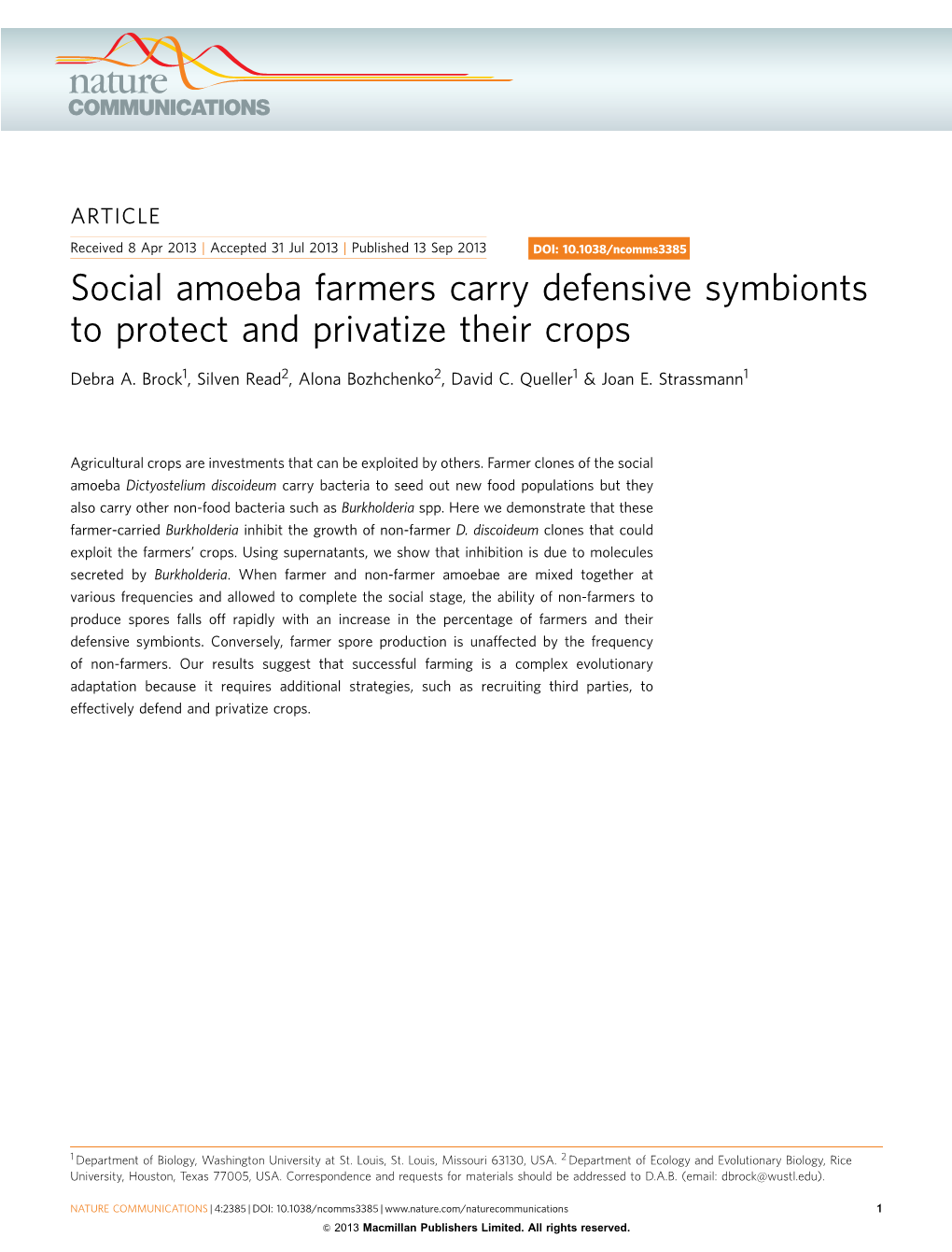Social Amoeba Farmers Carry Defensive Symbionts to Protect and Privatize Their Crops