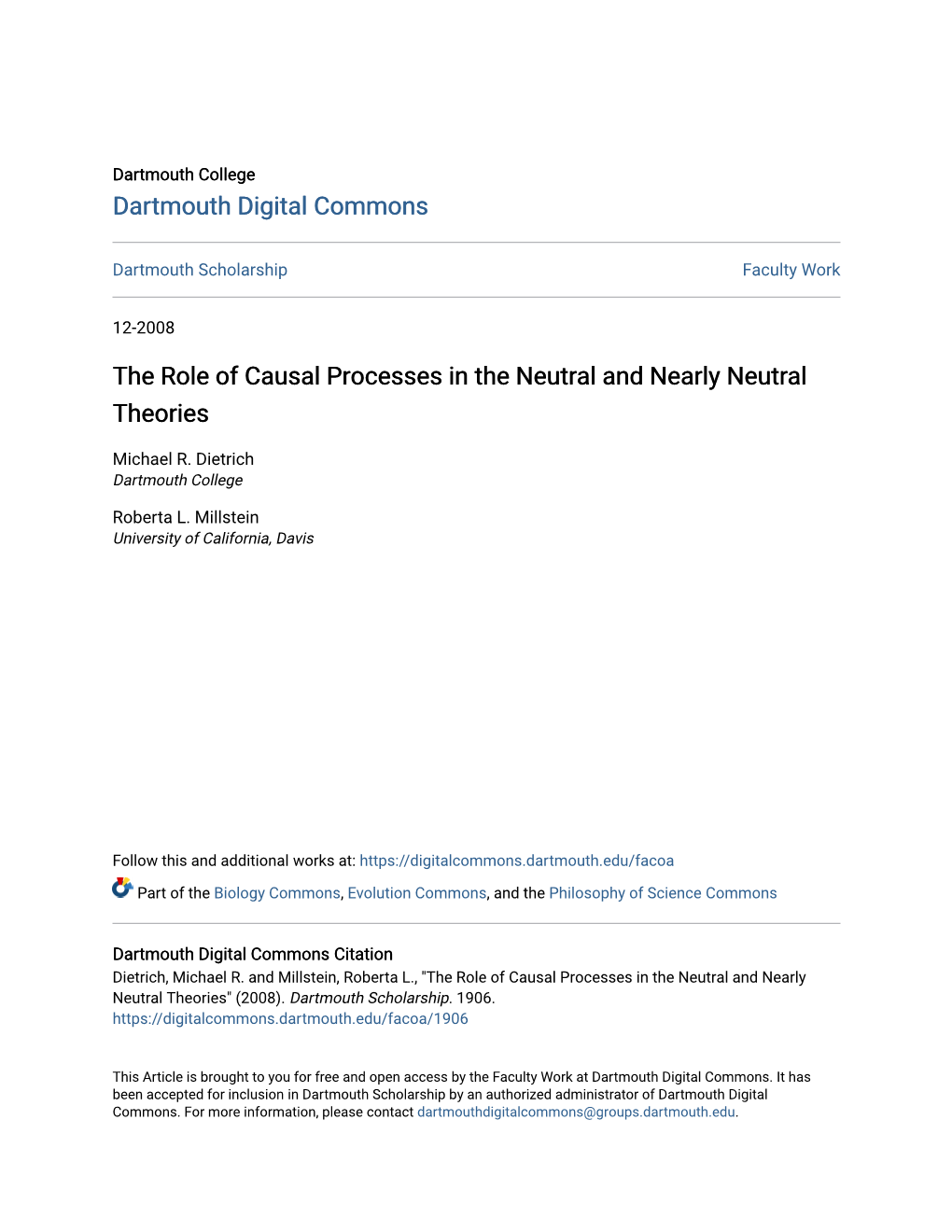 The Role of Causal Processes in the Neutral and Nearly Neutral Theories