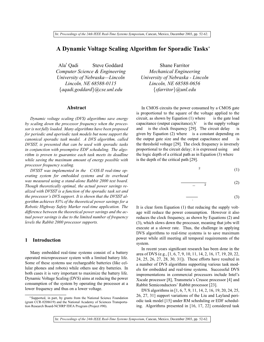 A Dynamic Voltage Scaling Algorithm for Sporadic Tasks∗