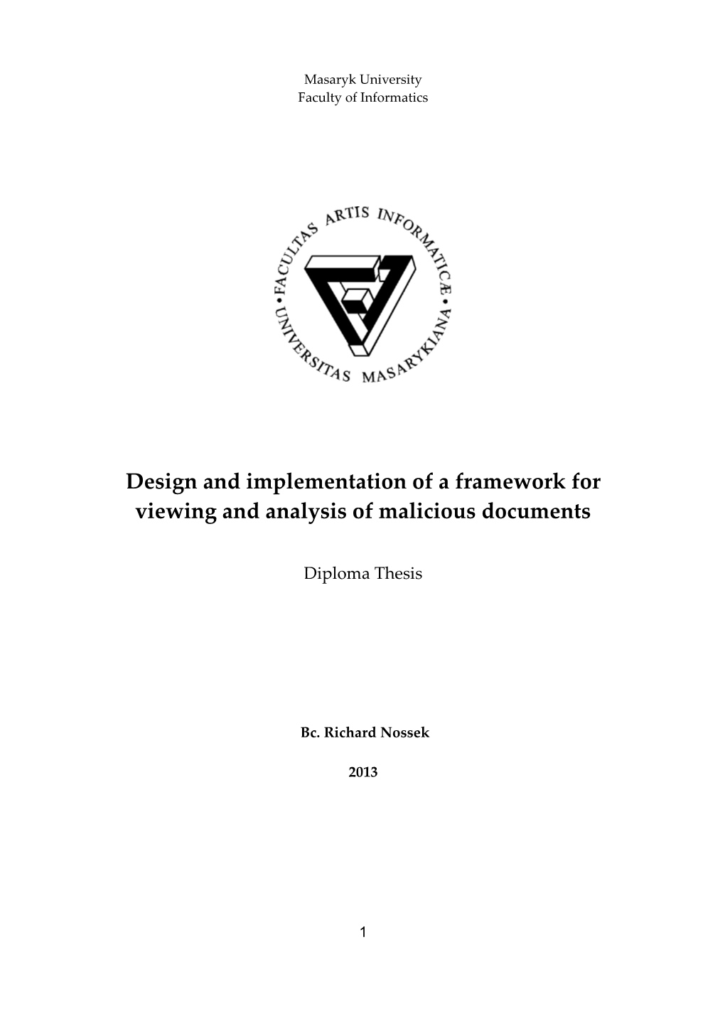 Design and Implementation of a Framework for Viewing and Analysis of Malicious Documents