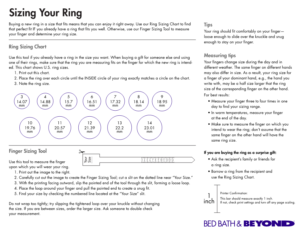Sizing Your Ring Buying a New Ring in a Size That ﬁts Means That You Can Enjoy It Right Away