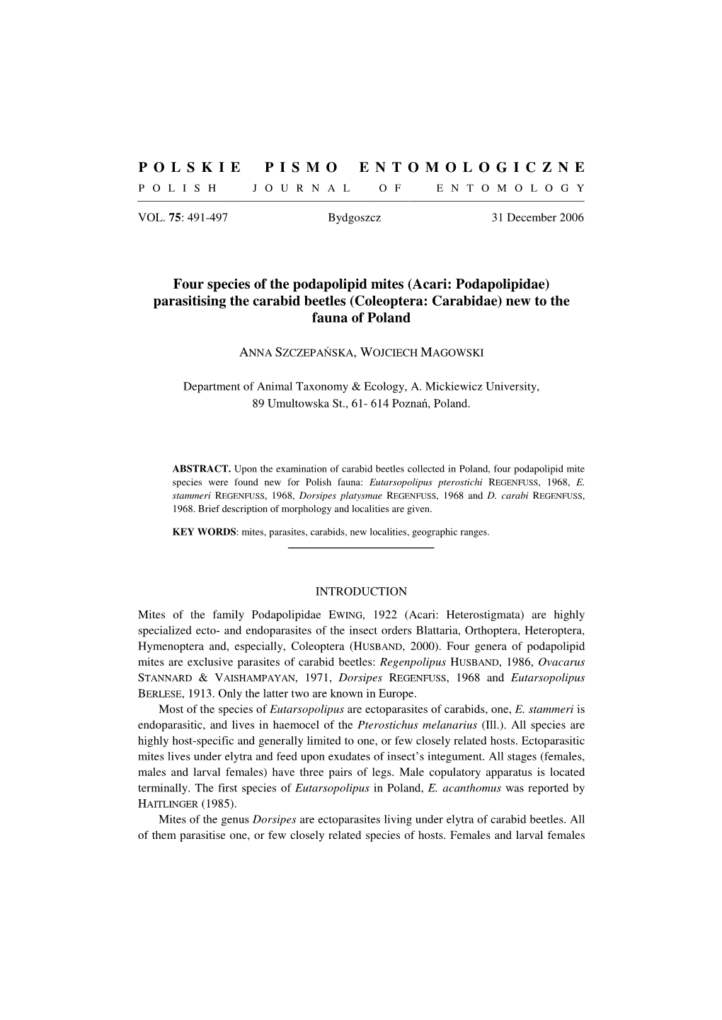 Acari: Podapolipidae) Parasitising the Carabid Beetles (Coleoptera: Carabidae) New to the Fauna of Poland