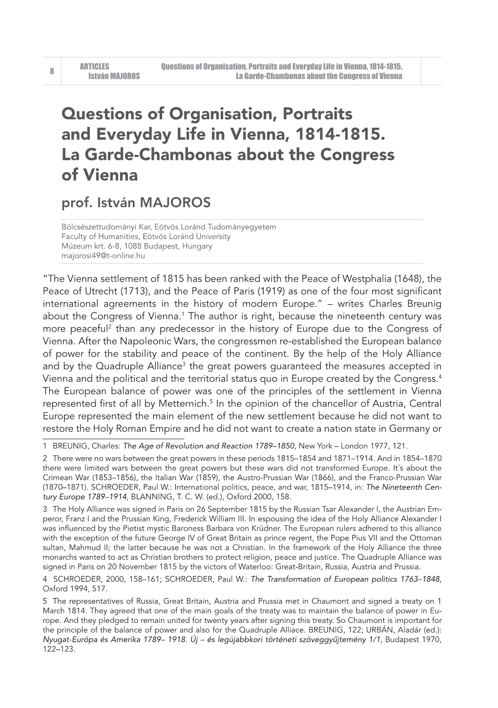 Questions of Organisation, Portraits and Everyday Life in Vienna, 1814-1815