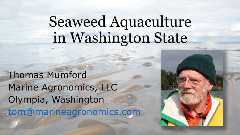 Seaweed Aquaculture in Washington State