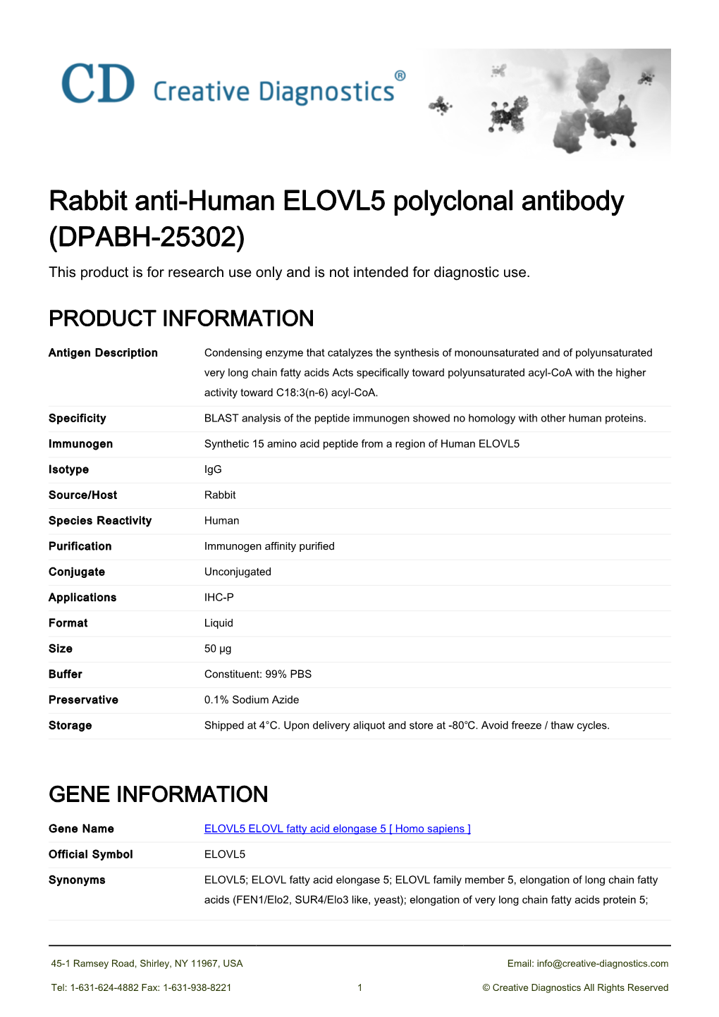 Rabbit Anti-Human ELOVL5 Polyclonal Antibody (DPABH-25302) This Product Is for Research Use Only and Is Not Intended for Diagnostic Use