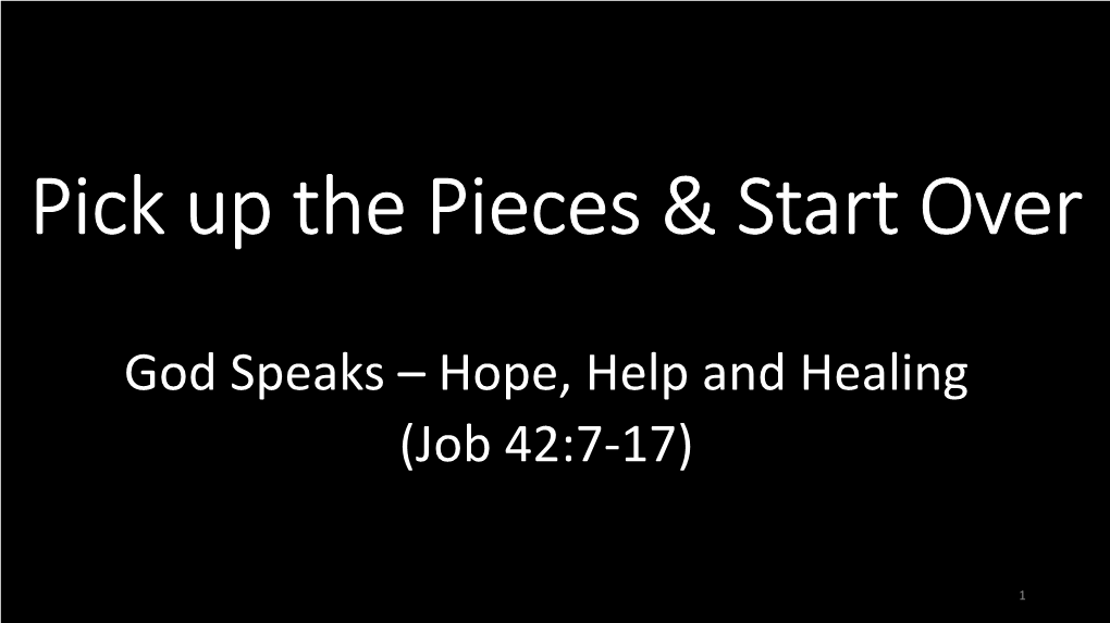 God Speaks – Hope, Help and Healing (Job 42:7-17)