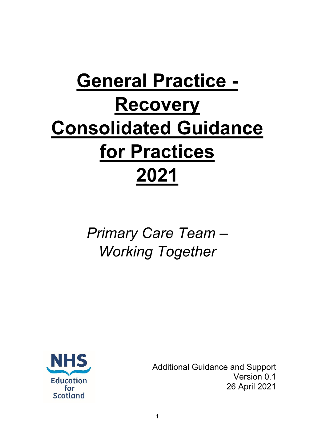 General Practice - Recovery Consolidated Guidance for Practices 2021