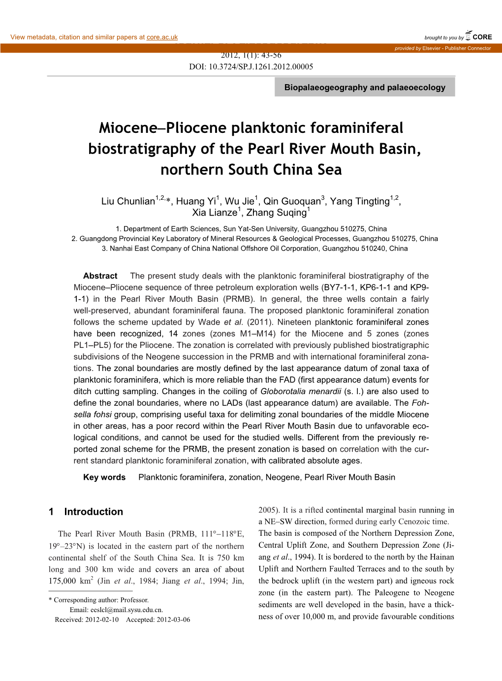 Miocene–Pliocene Planktonic Foraminiferal Biostratigraphy of The