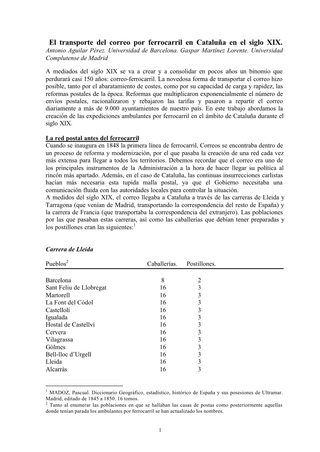 El Transporte Del Correo Por Ferrocarril En Cataluña En El Siglo XIX. Antonio Aguilar Pérez