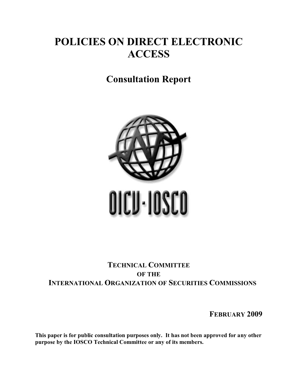 Policies on Direct Electronic Access, Report of the Technical Committee Of