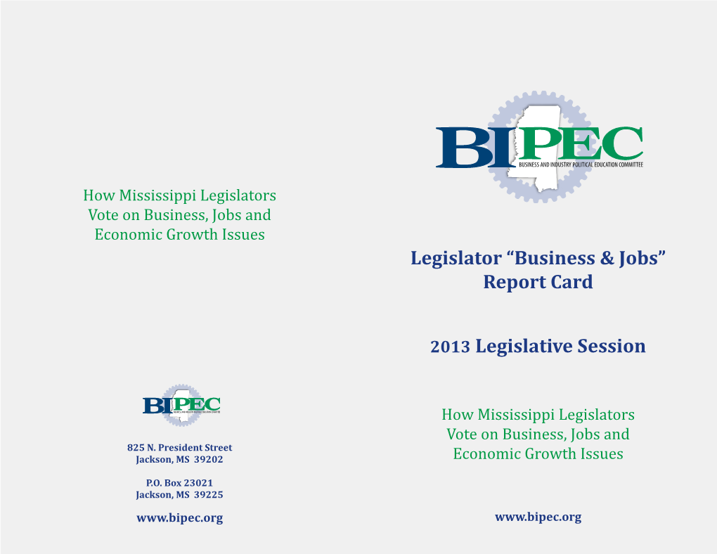 Legislator “Business & Jobs” Report Card 2013 Legislative