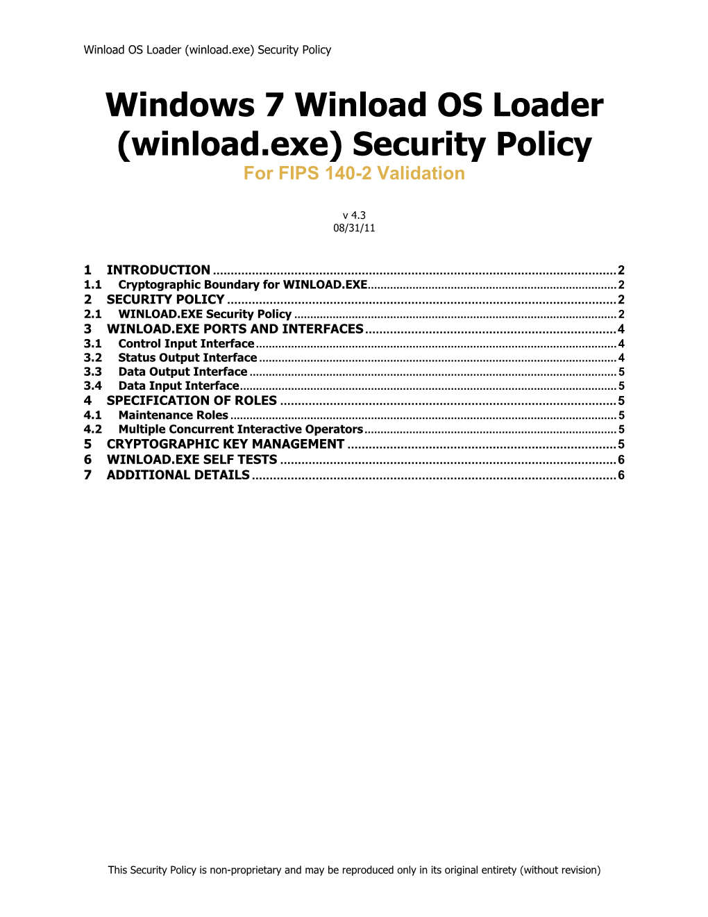 Windows 7 Winload OS Loader (Winload.Exe) Security Policy for FIPS 140-2 Validation