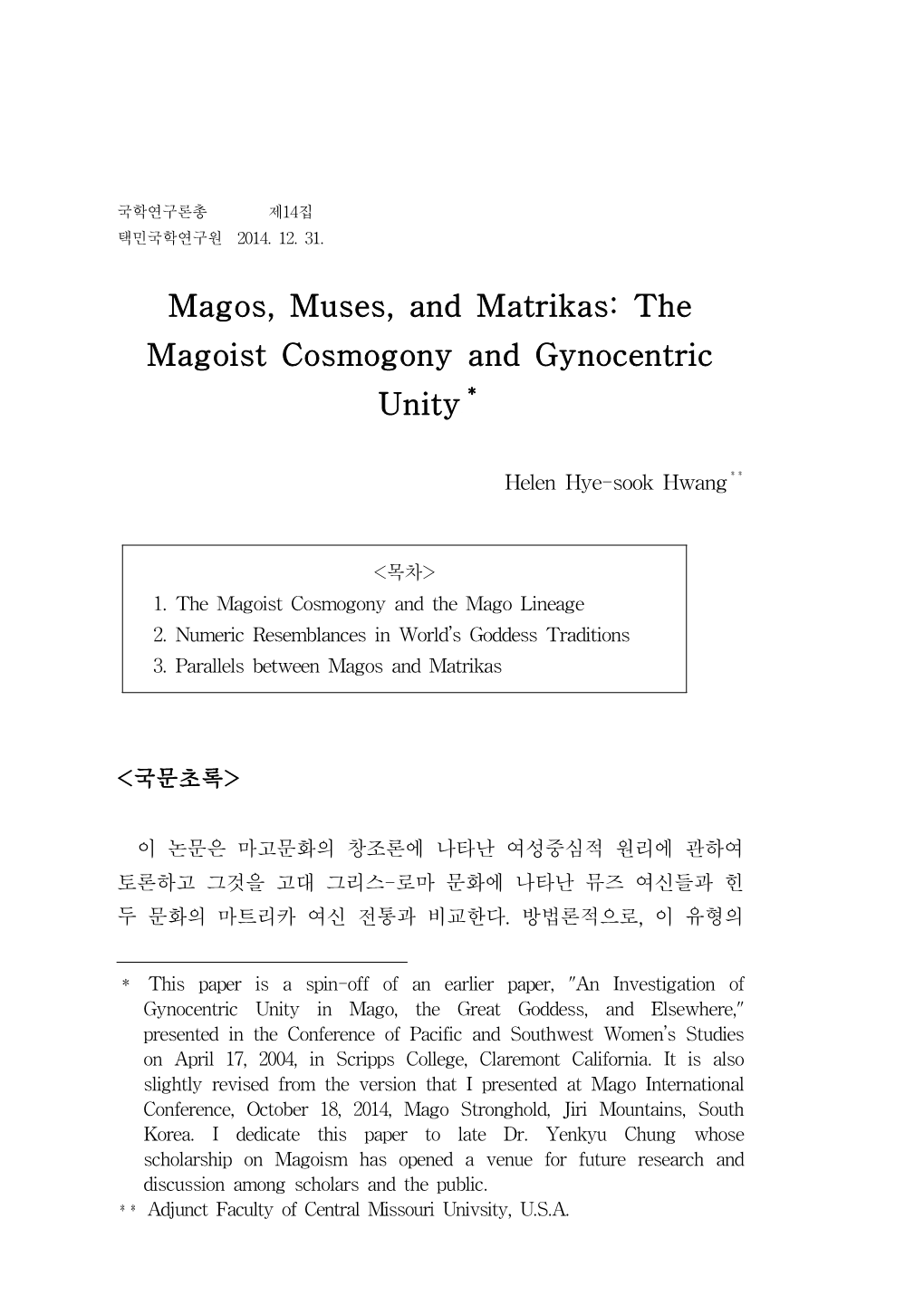 Magos, Muses, and Matrikas: the Magoist Cosmogony and Gynocentric Unity1