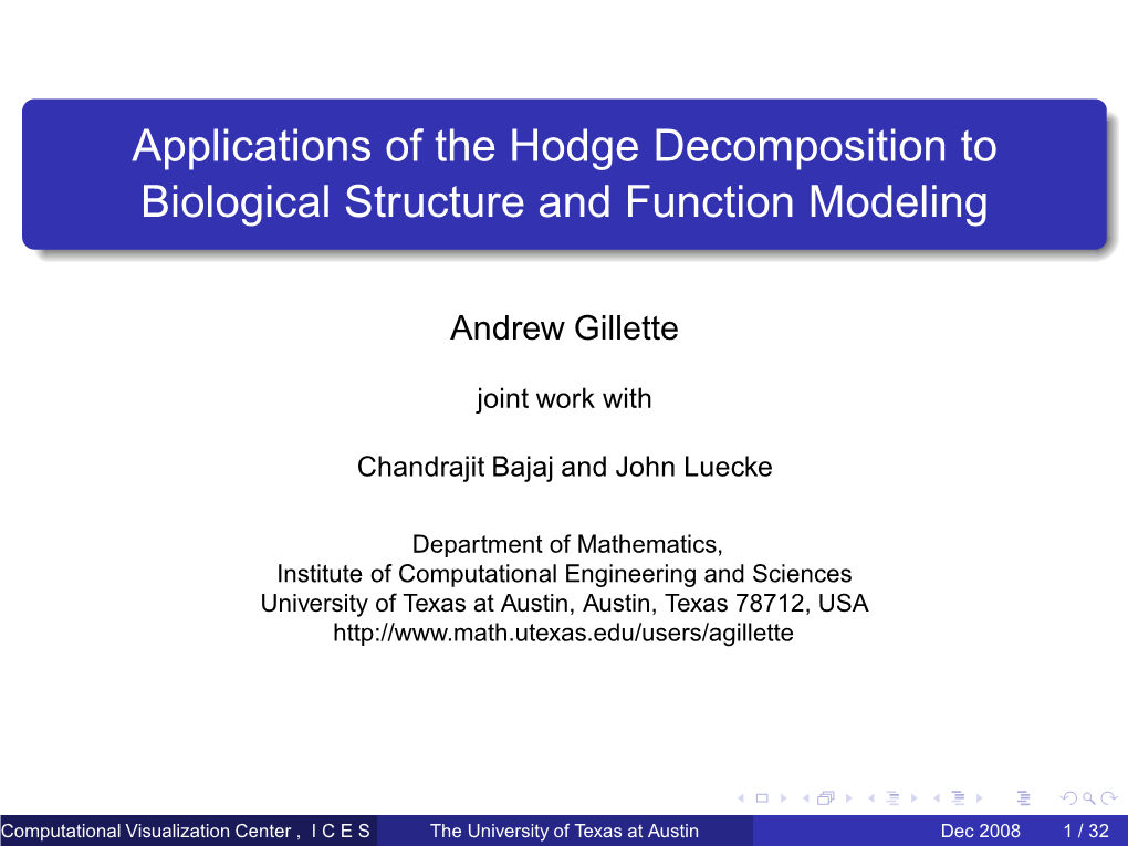 Applications of the Hodge Decomposition to Biological Structure and Function Modeling