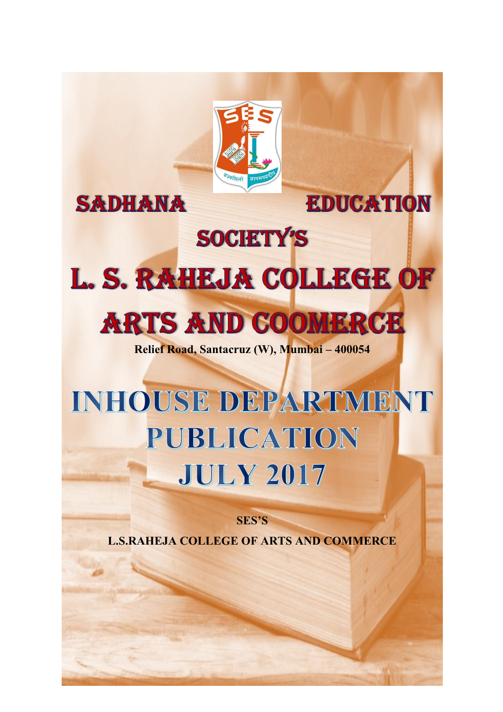 400054 Ses's Lsraheja College of Arts and Commerce