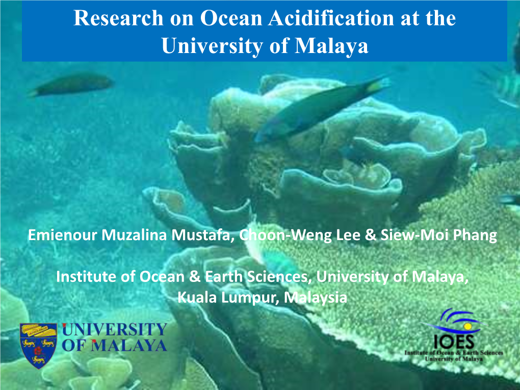 Research on Ocean Acidification at the University of Malaya