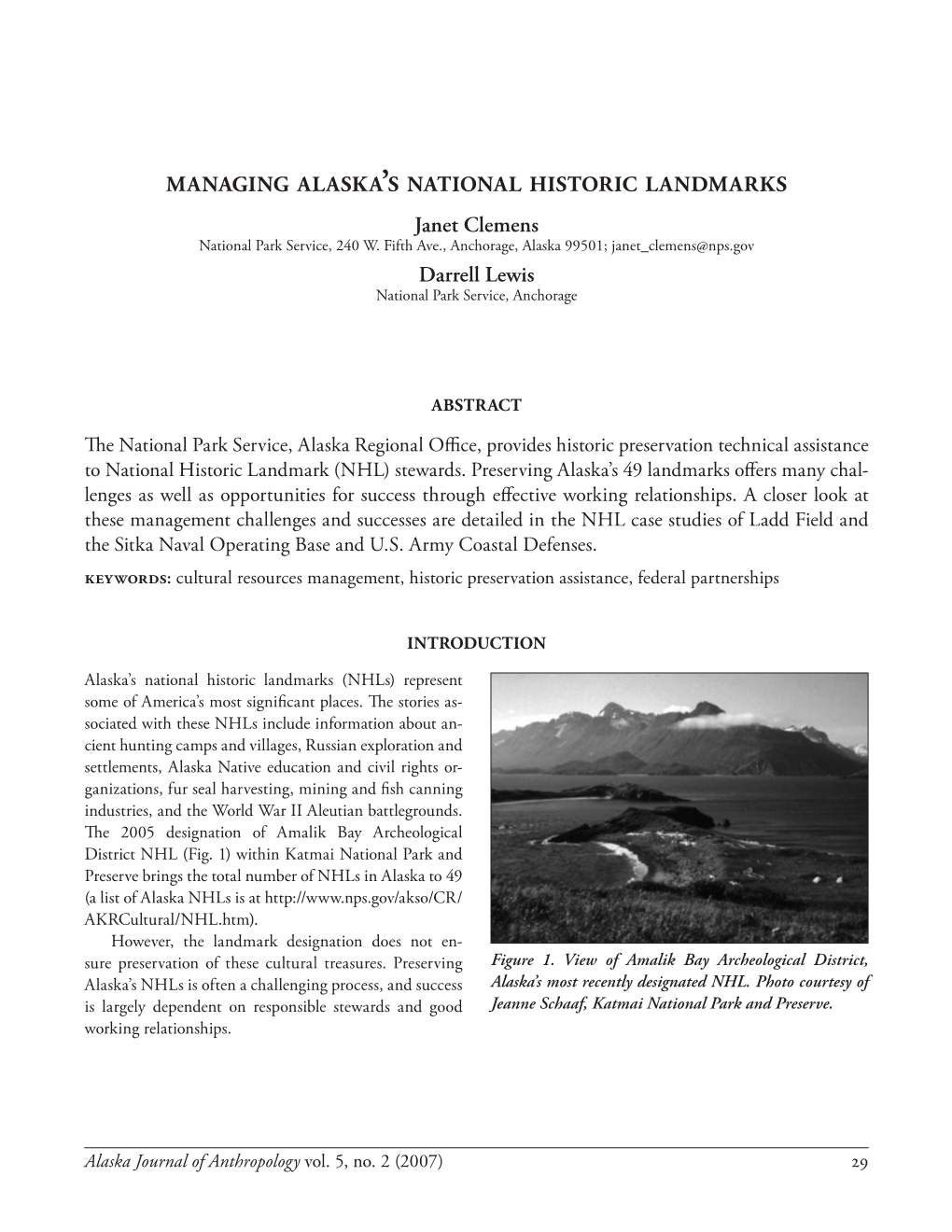 MANAGING ALASKA LS NATIONAL HISTORIC LANDMARKS Janet Clemens Darrell Lewis