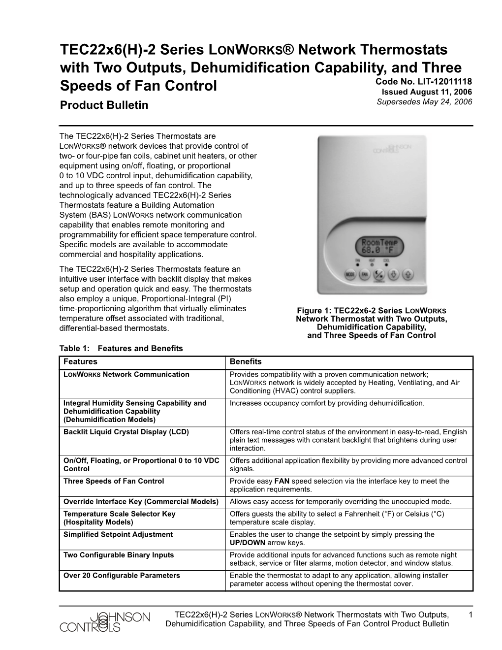 Tec22x6(H)-2 Series LONWORKS® Network Thermostats with Two Outputs, Dehumidification Capability, and Three Code No