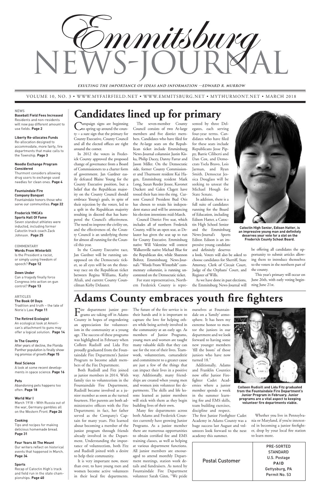 Candidates Lined up for Primary Adams County Embraces Youth Fire