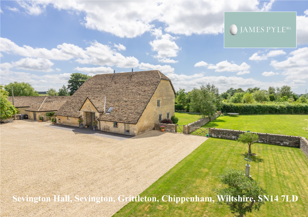 Sevington Hall, Sevington, Grittleton, Chippenham, Wiltshire, SN14