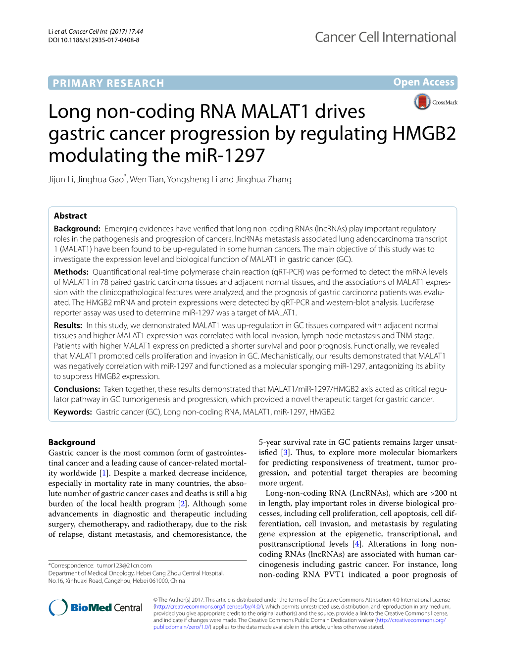 Long Non-Coding RNA MALAT1 Drives Gastric Cancer Progression By