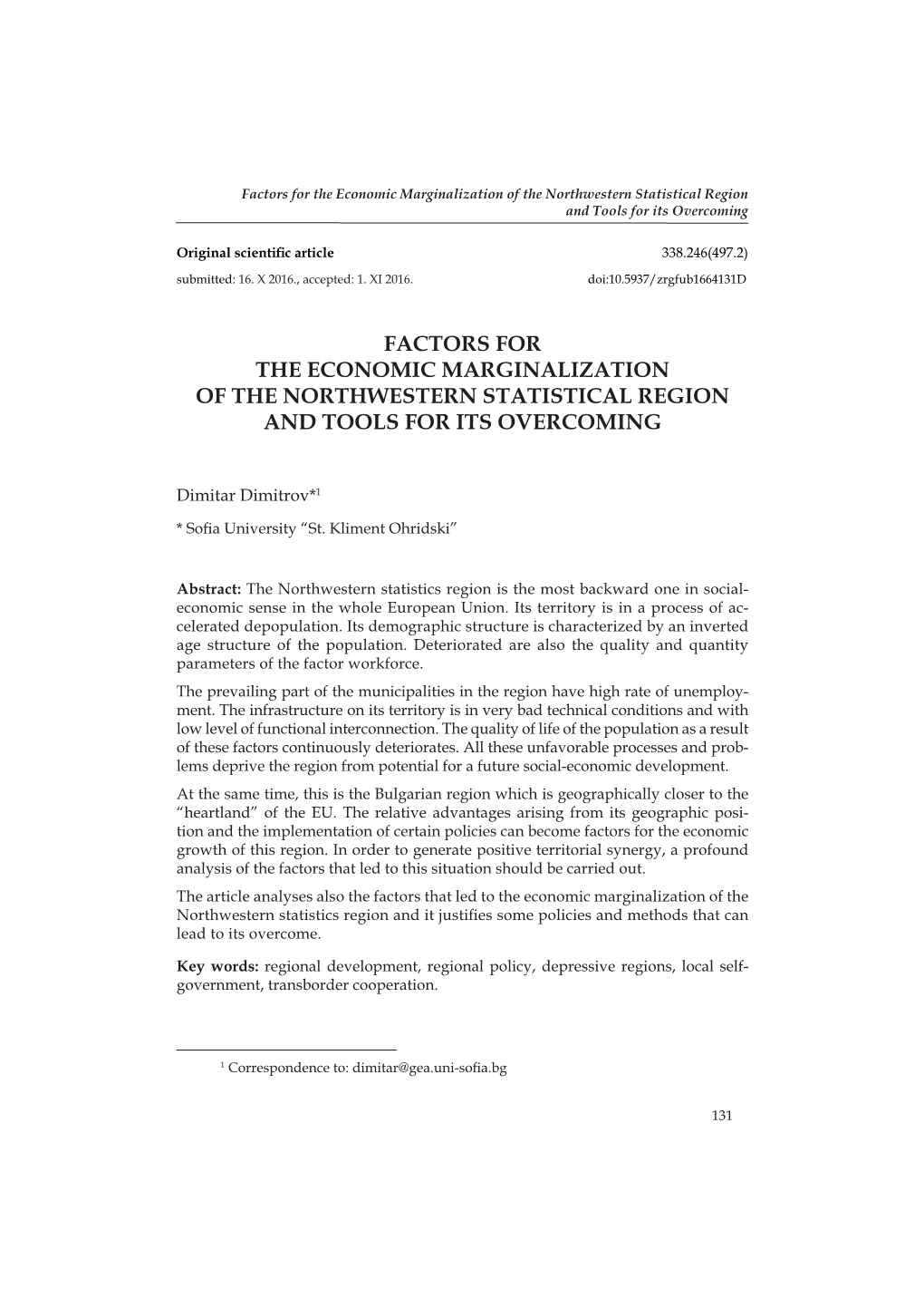 Factors for the Economic Marginalization of the Northwestern Statistical Region and Tools for Its Overcoming